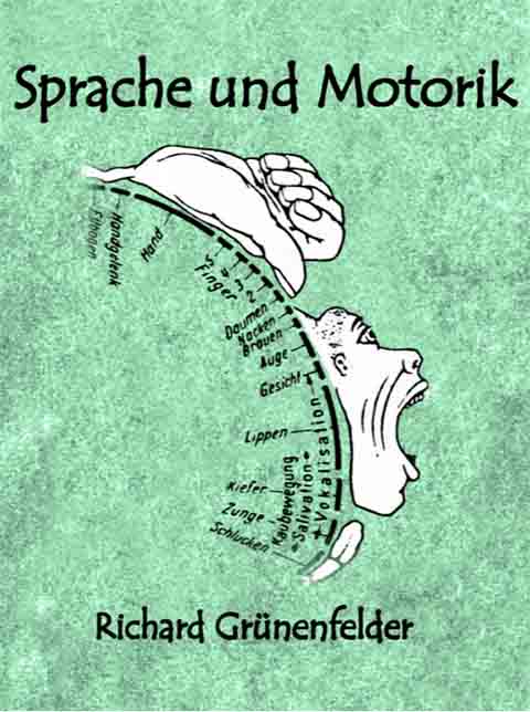 sprache-und-motorik-richard-rico-gruenenfelder-epubli